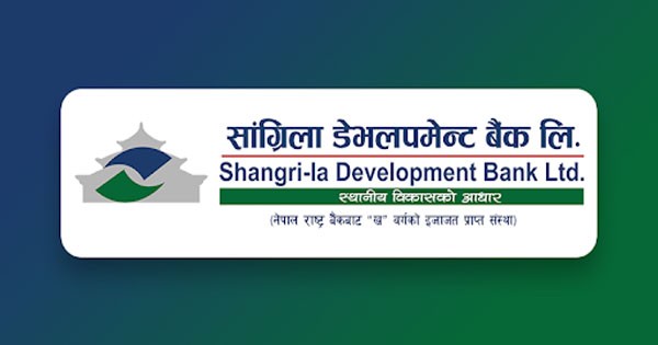 सांग्रिला डेभलपमेन्ट बैंकको खुद नाफा ९६.१० प्रतिशतले बढ्यो
